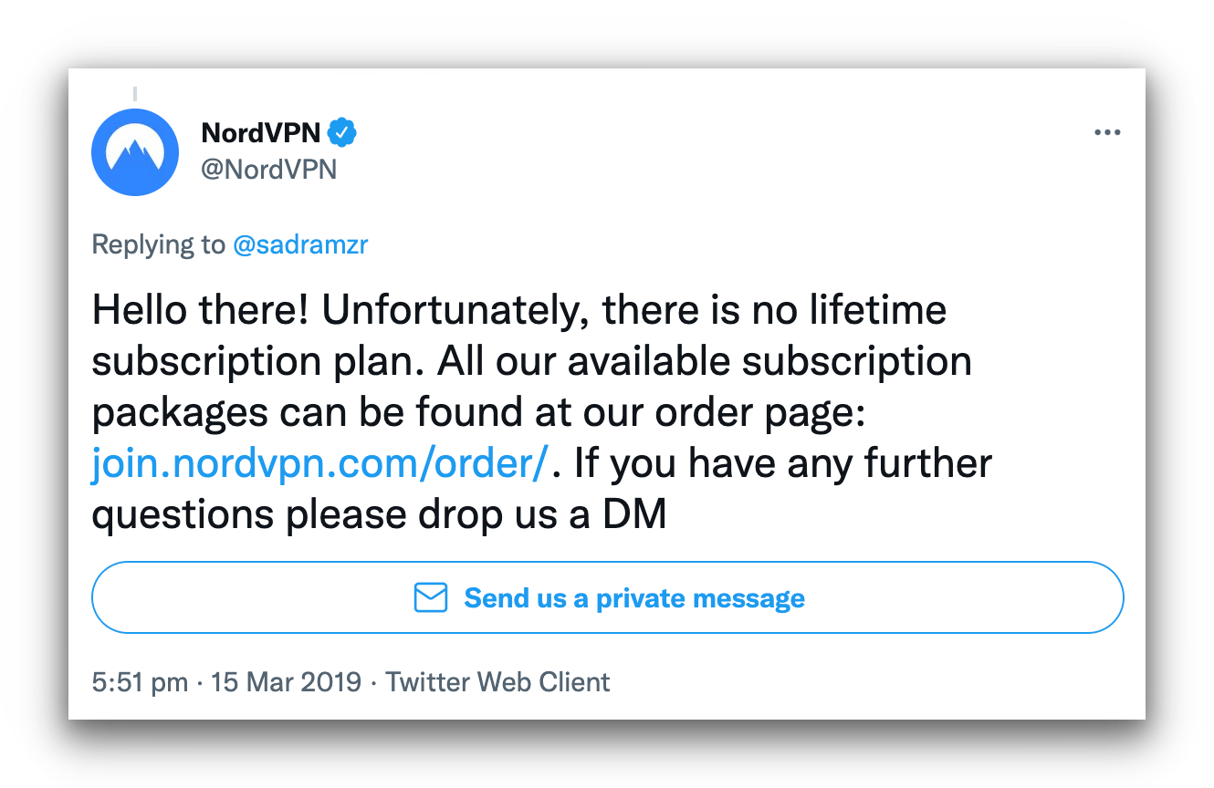 NordVPN saying they don't offer a lifetime subscription on Twitter.