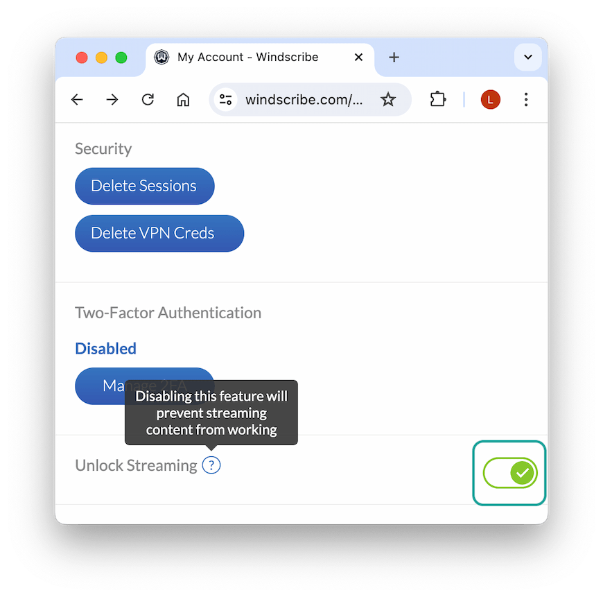 Windscribe's account management page, with 'Unlock Streaming' toggled to 'On'.